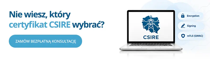 Nie wiesz, który 
certyfikat CSIRE wybrać? - Skorzystaj z bezpłatnej konsultacji EuroCert